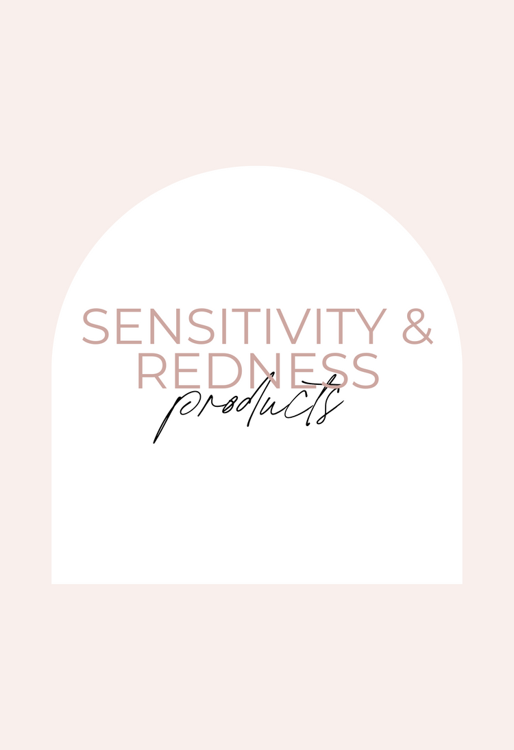 Sensitivity and Redness